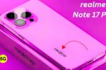 Realme Note 17 Pro 5G Lanzamiento Precio y Características